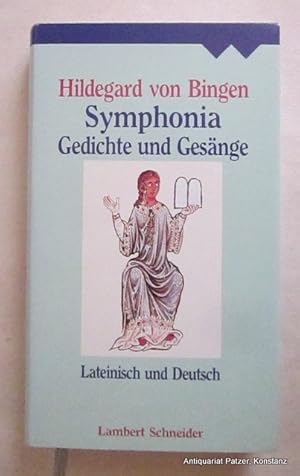 Image du vendeur pour Symphonia. Gedichte und Gesnge. Lateinisch und Deutsch von Walter Berschin u. Heinrich Schipperges. Gerlingen, Lambert Schneider, 1995. Mit 1 Faksimile u. 6 farbigen Tafelabbildungen. 266 S. Or.-Lwd. mit Schutzumschlag. (Sammlung Weltliteratur). (ISBN 3795309301). mis en vente par Jrgen Patzer