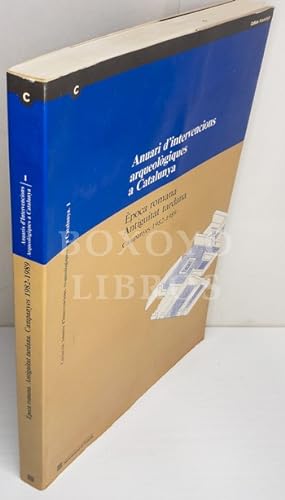 Seller image for Anuari d'intervencions arqueolgiques 1982-1989. poca romana antiguita tardana. Campanyes 1982-1989 for sale by Boxoyo Libros S.L.