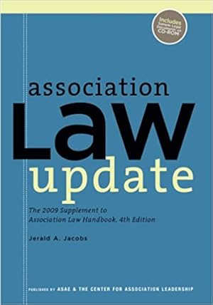 Immagine del venditore per Association Law Update: 2009 Supplement to the Association Law Handbook, 4th Edition venduto da Bulk Book Warehouse