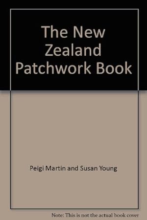 Bild des Verkufers fr The New Zealand Patchwork Book zum Verkauf von WeBuyBooks