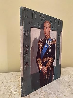 Seller image for Edward Our King for sale by Little Stour Books PBFA Member