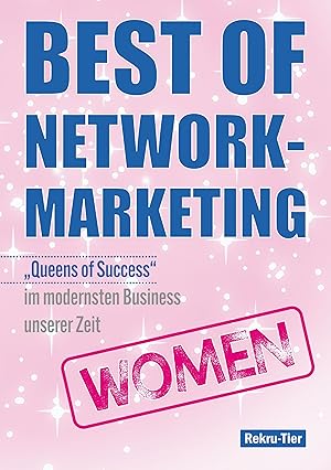 Bild des Verkufers fr Best of Network-Marketing women zum Verkauf von moluna