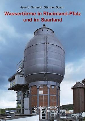 Bild des Verkufers fr Wassertrme in Rheinland-Pfalz und im Saarland zum Verkauf von moluna