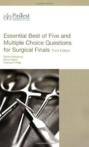 Bild des Verkufers fr Essential Best of Five and Multiple Choice Questions for Surgical Finals, Third Edition zum Verkauf von WeBuyBooks