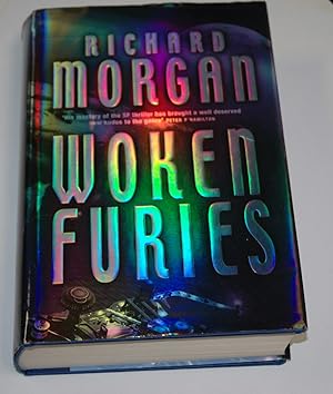 Imagen del vendedor de Woken Furies (Takeshi Kovacs Novels) a la venta por Preferred Books