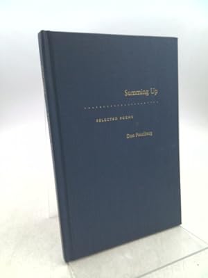 Bild des Verkufers fr SUMMING UP Selected Poems, SIGNED By the Author zum Verkauf von ThriftBooksVintage