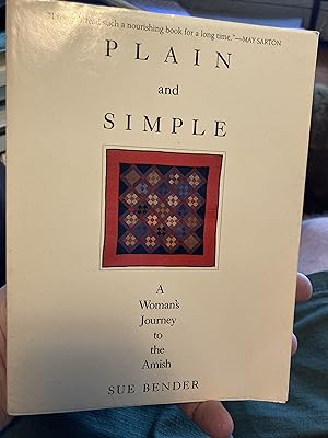 Immagine del venditore per Plain and Simple: A Woman's Journey to the Amish venduto da A.C. Daniel's Collectable Books