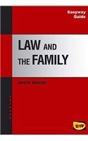 Bild des Verkufers fr A Guide to Law and the Family (Easyway Guides) (Easyway Guides S.) zum Verkauf von WeBuyBooks