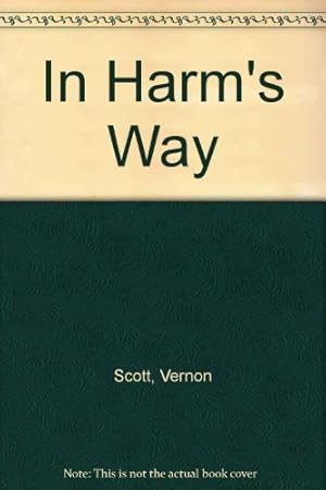 Seller image for In Harm's Way for sale by WeBuyBooks