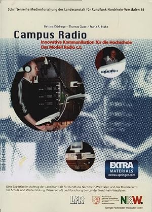 Campus Radio : innovative Kommunikation für die Hochschule ; das Modell Radio c.t. ; eine Experti...