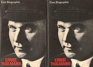 Ernst Thälmann : Eine Biographie. 2 Bände. / Herausgeber : Institut für Marxismus-Leninismus beim...