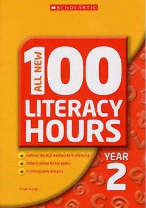 Imagen del vendedor de All New 100 Literacy Hours Year 2 (All New 100 Literacy Hours) (All New 100 Literacy Hours S.) a la venta por WeBuyBooks