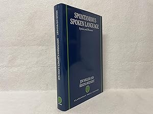 Imagen del vendedor de Spontaneous Spoken Language: Syntax and Discourse a la venta por St Philip's Books, P.B.F.A., B.A.