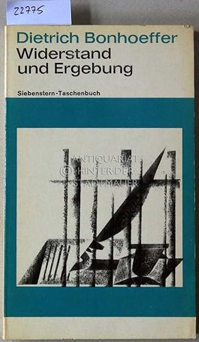 Bild des Verkufers fr Widerstand und Ergebung. Briefe und Aufzeichnungen aus der Haft. [= Siebenstern-Taschenbuch, 1] Hrsg. v. Eberhard Bethge. zum Verkauf von Antiquariat hinter der Stadtmauer