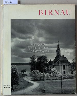Bild des Verkufers fr Birnau. Ein Fotobuch. [= Bildbcherei Sddeutschland, Bd. 12] zum Verkauf von Antiquariat hinter der Stadtmauer
