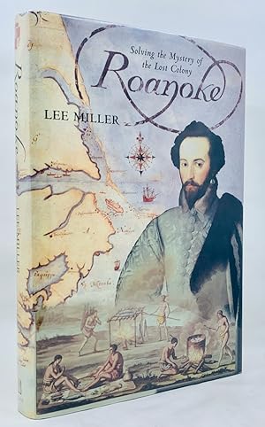 Imagen del vendedor de Roanoke: Solving the Mystery of the Lost Colony a la venta por Zach the Ripper Books