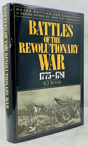 Bild des Verkufers fr Battles of the Revolutionary War, 1775-1781 zum Verkauf von Zach the Ripper Books