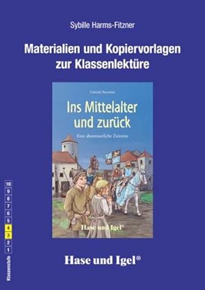 Image du vendeur pour Ins Mittelalter und zurck. Begleitmaterial mis en vente par Wegmann1855