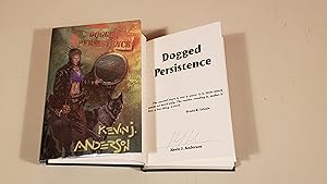 Seller image for Dogged Persistence: Signed for sale by SkylarkerBooks