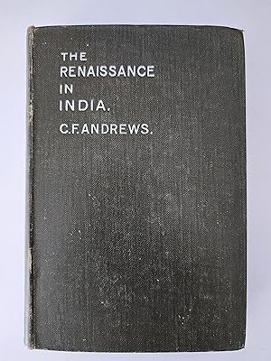 THE RENAISSANCE IN INDIA Its' Missionary Aspect