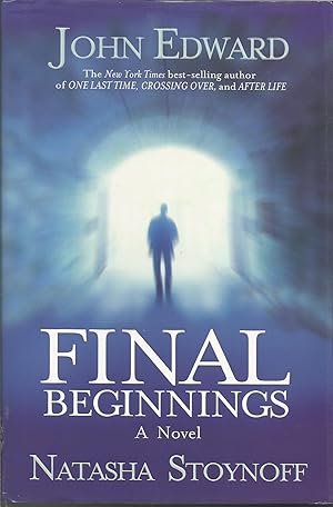 Seller image for Final Beginnings for sale by ELK CREEK HERITAGE BOOKS (IOBA)