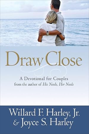 Seller image for Draw Close : A Devotional for Couples for sale by GreatBookPrices