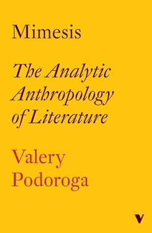 Imagen del vendedor de Mimesis : The Analytic Anthropology of Literature a la venta por GreatBookPrices