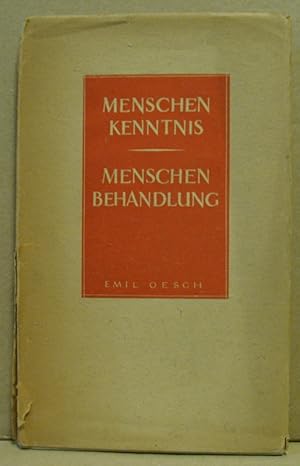 Imagen del vendedor de Menschnekenntnis - Menschenbehandlung. a la venta por Nicoline Thieme