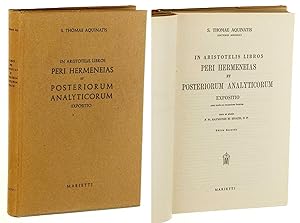 In Aristotelis libros peri Hermeneias et posteriorum Analyticorum. Expositio cum textu ex recensi...