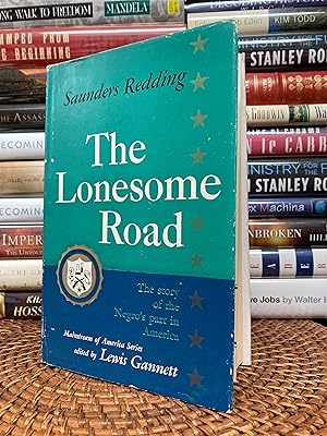 Seller image for The Lonesome Road: The Story of the Negro's Part in America (First Printing) for sale by Fine Old Books Coastside