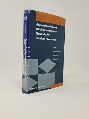 Bild des Verkufers fr Approximation and Weak Convergence Methods for Random Processes - With Applications to Stochastic Systems Theory zum Verkauf von Munster & Company LLC, ABAA/ILAB