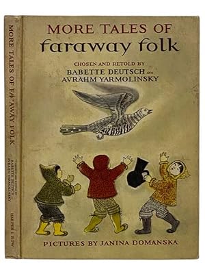 Seller image for More Tales of Faraway Folk for sale by Yesterday's Muse, ABAA, ILAB, IOBA