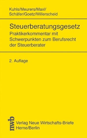 Immagine del venditore per Steuerberatungsgesetz: Praktikerkommentar mit Schwerpunkten zum Berufsrecht der Steuerberater. venduto da getbooks GmbH