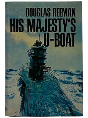 Immagine del venditore per His Majesty's U-Boat venduto da Yesterday's Muse, ABAA, ILAB, IOBA