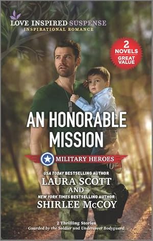 Bild des Verkufers fr An Honorable Mission (Love Inspired Suspense: Military Heroes) [Soft Cover ] zum Verkauf von booksXpress