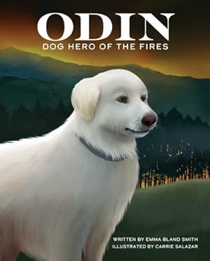 Immagine del venditore per Odin, Dog Hero of the Fires by Smith, Emma Bland [Paperback ] venduto da booksXpress