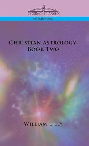 Immagine del venditore per Christian Astrology: Book Two [Hardcover ] venduto da booksXpress