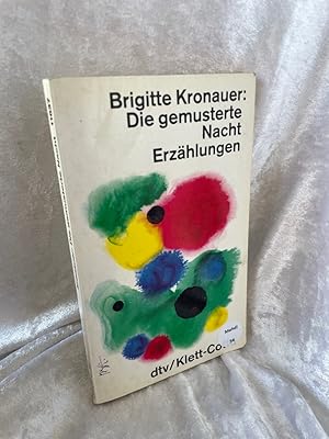 Bild des Verkufers fr Die gemusterte Nacht: Erzhlungen Erzhlungen zum Verkauf von Antiquariat Jochen Mohr -Books and Mohr-
