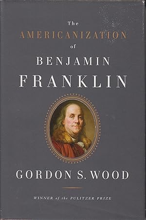 Bild des Verkufers fr The Americanization of Benjamin Franklin zum Verkauf von Robinson Street Books, IOBA