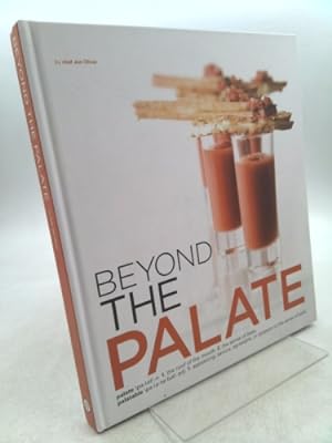 Imagen del vendedor de Beyond the Palate - ISBN 9780982029664 (2010 printing) a la venta por ThriftBooksVintage