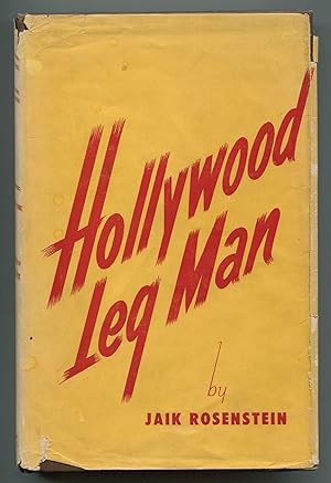 Seller image for Hollywood Leg Man for sale by Between the Covers-Rare Books, Inc. ABAA