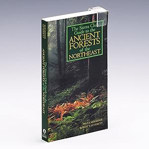 Imagen del vendedor de The Sierra Club Guide to the Ancient Forests of the Northeast a la venta por Salish Sea Books