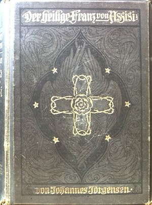 Image du vendeur pour Der heilige Franz von Assisi. Eine Lebensbeschreibung; mis en vente par books4less (Versandantiquariat Petra Gros GmbH & Co. KG)