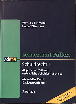 Bild des Verkufers fr Lernen mit Fllen: Schuldrecht 1., Allgemeiner Teil und vertragliche Schuldverhltnisse zum Verkauf von books4less (Versandantiquariat Petra Gros GmbH & Co. KG)