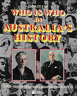 The A To Z of Who Is Who In Australia's History