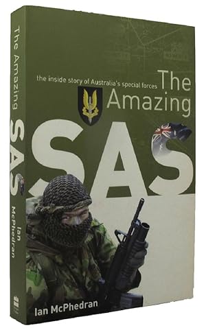 Seller image for THE AMAZING SAS: The inside story of Australia's special forces for sale by Kay Craddock - Antiquarian Bookseller