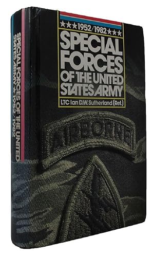 SPECIAL FORCES OF THE UNITED STATES ARMY, 1952/1982