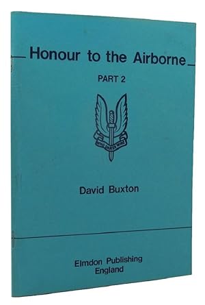 HONOUR TO THE AIRBORNE. Part 2: Sword of Honour