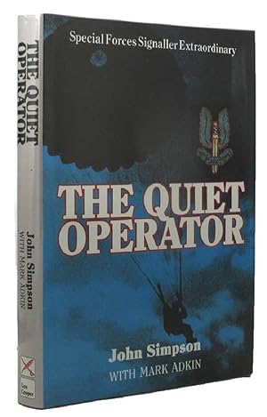 Seller image for THE QUIET OPERATOR for sale by Kay Craddock - Antiquarian Bookseller