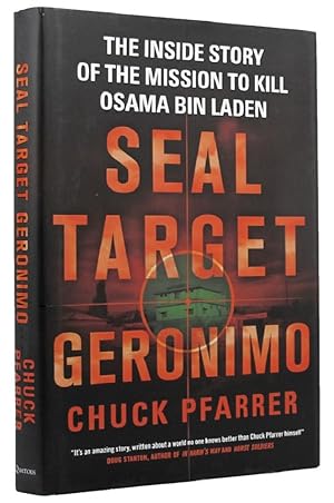 Seller image for SEAL TARGET GERONIMO: the inside story of the mission to kill Osama Bin Laden for sale by Kay Craddock - Antiquarian Bookseller